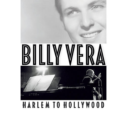 Billy Vera: Harlem to Hollywood Book Series Hardcover Written by Billy Vera