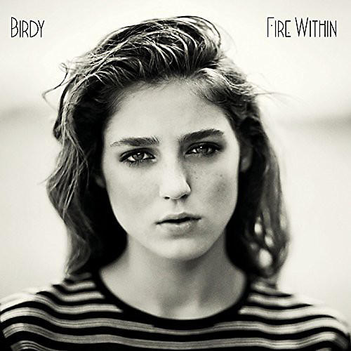 Birdy - Fire Within