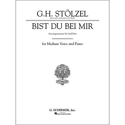 G. Schirmer Bist du bei mir (Thou Art My Joy) for Medium Voice By Bach / Deis