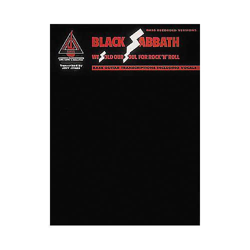 Black Sabbath We Sold Our Soul for Rock 'n' Roll Bass Guitar Tab Book
