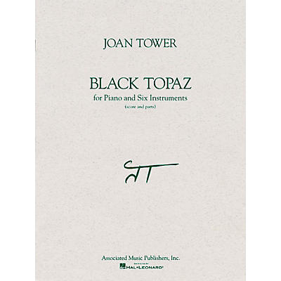 Associated Black Topaz (Score and Parts) Ensemble Series Composed by Joan Tower