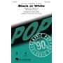 Hal Leonard Black or White (SSA) SSA by Michael Jackson arranged by Kirby Shaw