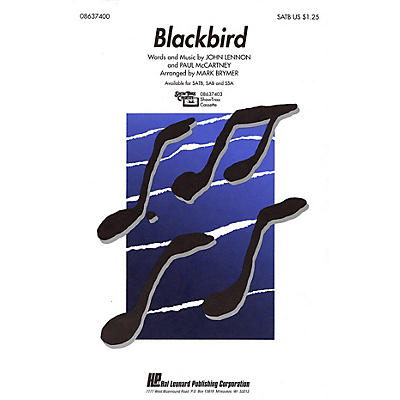 Hal Leonard Blackbird SATB by The Beatles arranged by Mark Brymer