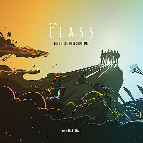 Blair Mowat - Class (Original Soundtrack)