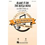 Hal Leonard Blame It on the Bossa Nova SAB by Eydie Gormé arranged by Kirby Shaw