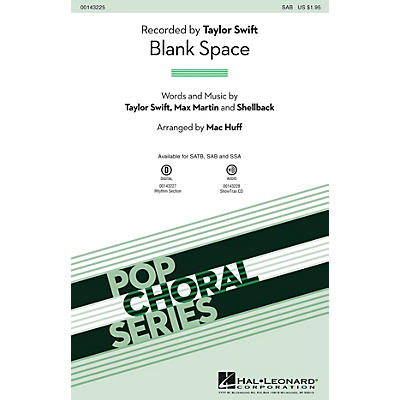 Hal Leonard Blank Space SAB by Taylor Swift arranged by Mac Huff