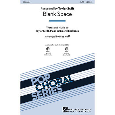 Hal Leonard Blank Space SATB by Taylor Swift arranged by Mac Huff