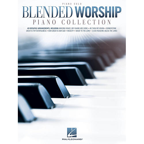 Hal Leonard Blended Worship Piano Collection Piano Solo Songbook