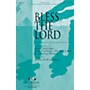 Integrity Choral Bless the Lord ORCHESTRA ACCOMPANIMENT Arranged by Richard Kingsmore