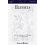 Shawnee Press Blessed SATB composed by Brad Nix