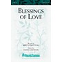 Shawnee Press Blessings of Love SATB composed by David Ashton