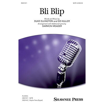 Shawnee Press Bli-blip SATB arranged by Darmon Meader