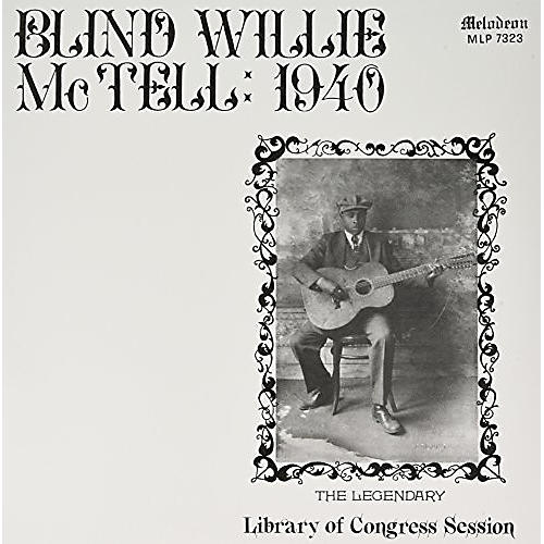 Blind Willie McTell - Blind Willie Mctell: 1940