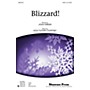 Shawnee Press Blizzard! SATB composed by John Parker