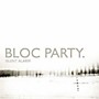 ALLIANCE Bloc Party - Silent Alarm
