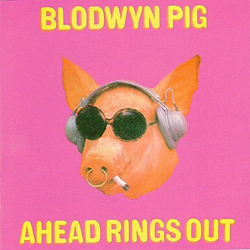 ALLIANCE Blodwyn Pig - Ahead Rings Out