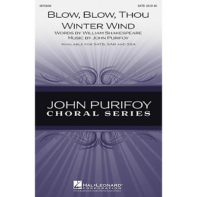 Hal Leonard Blow, Blow, Thou Winter Wind SATB composed by John Purifoy