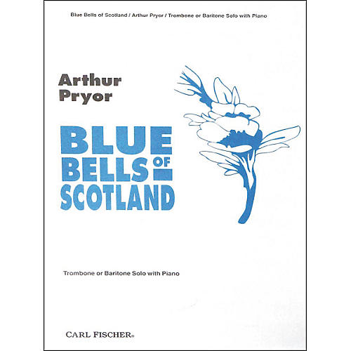 Carl Fischer Blue Bells Of Scotland