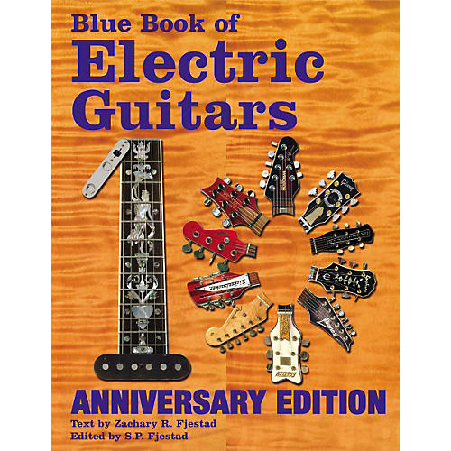 Blue Book of Electric Guitars 10th Anniversary Edition