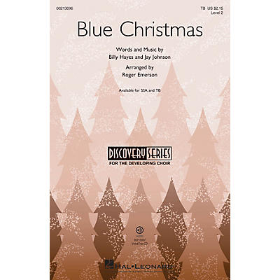 Hal Leonard Blue Christmas (Discovery Level 2) TB arranged by Roger Emerson