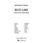 Boosey and Hawkes Blue Lake (Full Score) Concert Band Composed by John Barnes Chance