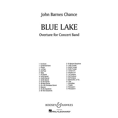 Boosey and Hawkes Blue Lake (Overture for Concert Band) Concert Band Composed by John Barnes Chance