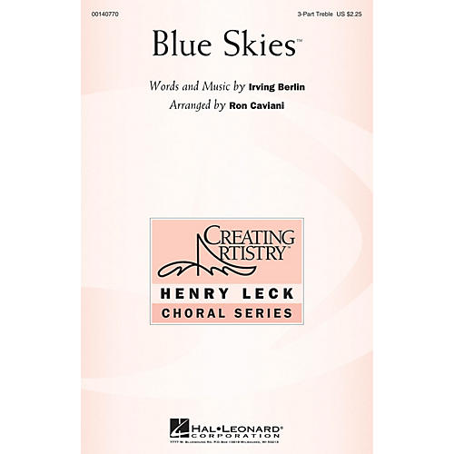 Hal Leonard Blue Skies 3 Part Treble arranged by Ron Caviani