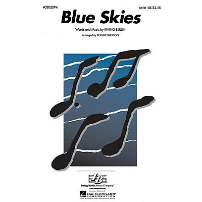Hal Leonard Blue Skies SATB arranged by Roger Emerson