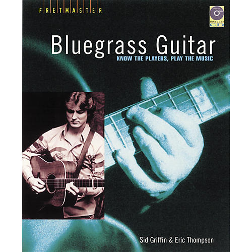 Bluegrass Guitar - Know the Players, Play the Music (Book)