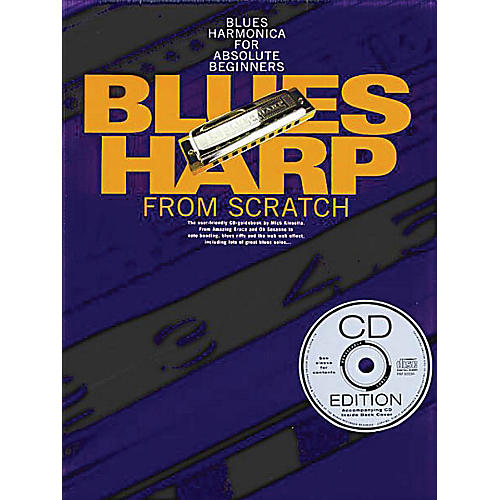 Music Sales Blues Harp from Scratch Music Sales America Series Softcover with CD Written by Mick Kinsella