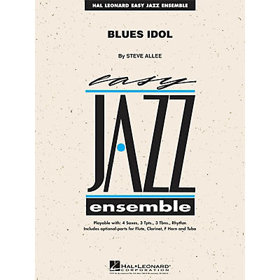 Hal Leonard Blues Idol Jazz Band Level 2 Composed by Steve Allee