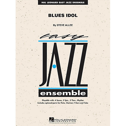 Hal Leonard Blues Idol Jazz Band Level 2 Composed by Steve Allee