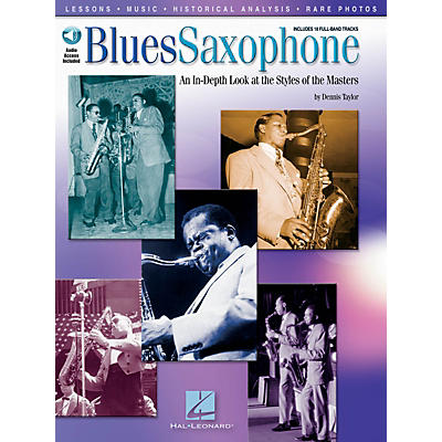 Hal Leonard Blues Saxophone Written by Dennis Taylor Book/Audio Online