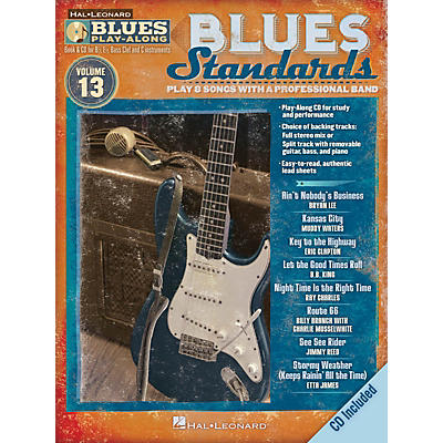 Hal Leonard Blues Standards (Blues Play-Along Volume 13) Blues Play-Along Series Softcover with CD by Various