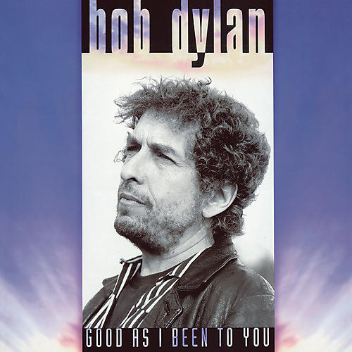 ALLIANCE Bob Dylan - Good As I Been To You