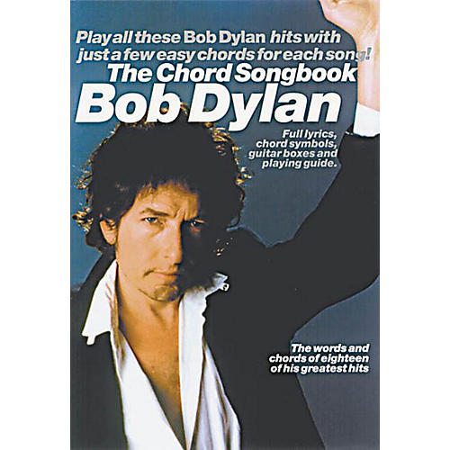 Music Sales Bob Dylan - The Chord Songbook Music Sales America Series Softcover Performed by Bob Dylan