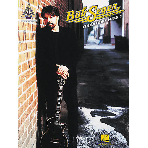 Bob Seger and the Silver Bullet Band - Greatest Hits 2 Book