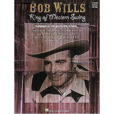 Hal Leonard Bob Wills - King of Western Swing Book
