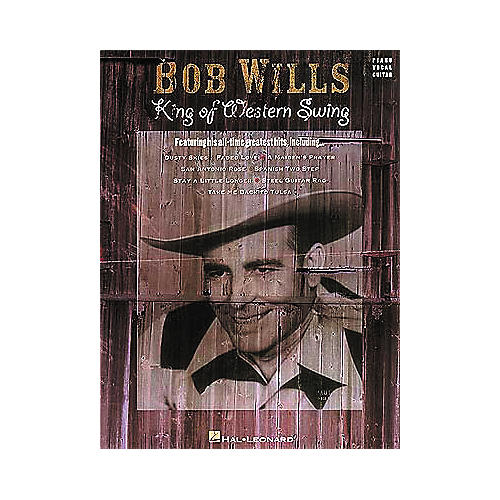 Hal Leonard Bob Wills - King of Western Swing Book