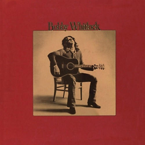 Bobby Whitlock - Bobby Whitlock [Reissue/Remastered/180 Gram Vinyl]