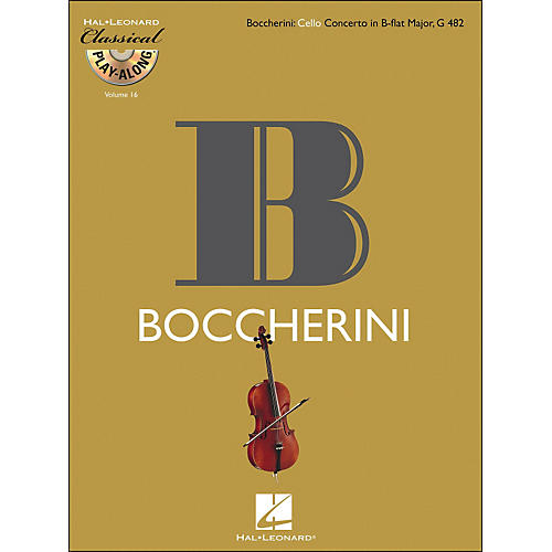 Boccherini: Cello Concerto Inb-Flat Major, G 482 Classicalplay-Along 9Book/CD) Vol.16