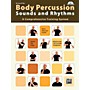 Alfred Body Percussion: Sounds and Rhythms Book & DVD