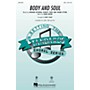 Hal Leonard Body and Soul SSA by Tony Bennett arranged by Kirby Shaw