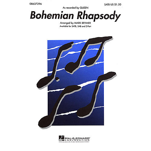 Hal Leonard Bohemian Rhapsody 2-Part by Queen Arranged by Mark Brymer