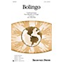 Shawnee Press Bolingo 2-Part arranged by Jill Gallina