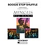 Hal Leonard Boogie Stop Shuffle Jazz Band Level 5 by Charles Mingus Arranged by Sy Johnson