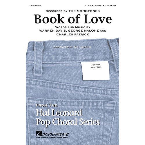 Hal Leonard Book of Love TTBB by The Monotones arranged by Ed Lojeski