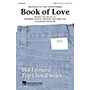 Hal Leonard Book of Love TTBB by The Monotones arranged by Ed Lojeski