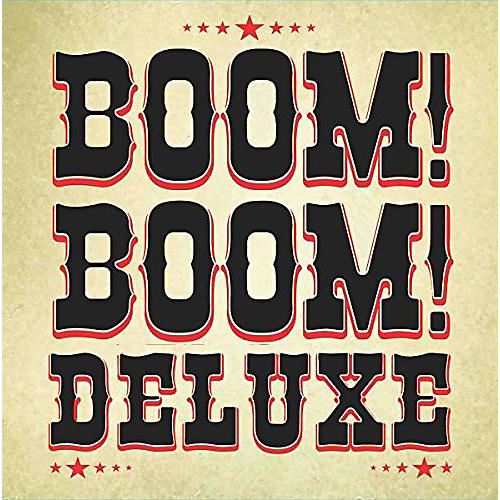 Boom Boom Deluxe - Boom Boom Deluxe