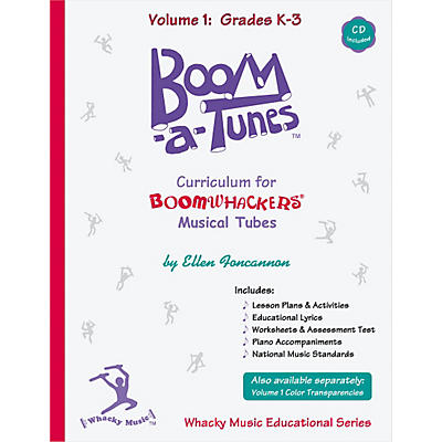Boomwhackers Boom-a-Tunes Curriculum, Volume 1 Book